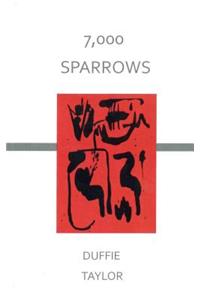 7,000 Sparrows