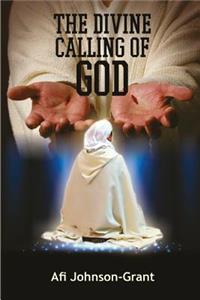 The Divine Calling of God
