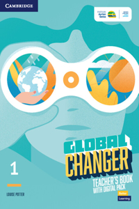 Global Changer Level 1 Teacher's Book with Digital Pack