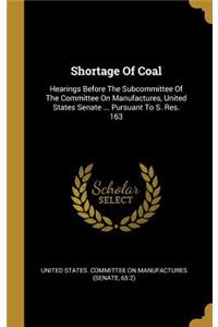 Shortage Of Coal
