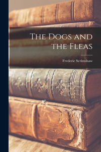 Dogs and the Fleas