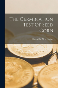 Germination Test Of Seed Corn