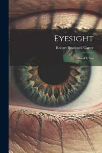 Eyesight