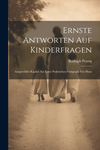 Ernste Antworten auf Kinderfragen