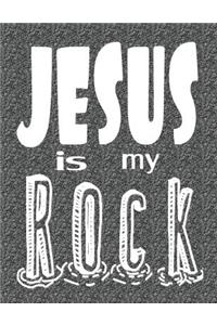 Jesus is my Rock