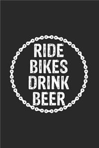 Ride Bikes Drink Beer
