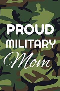 Proud Military Mom