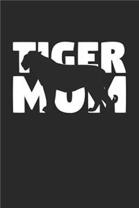 Tiger Notebook 'Tiger Mom' - Tiger Diary - Mother's Day Gift for Animal Lover - Womens Writing Journal