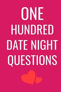 One Hundred Date Night Questions