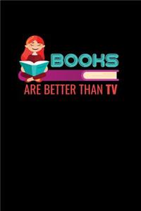 Books Are Better Than Tv