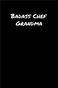 Badass Chef Grandma