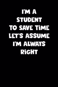Student Notebook - Student Diary - Student Journal - Funny Gift for Student