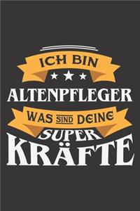 Ich Bin Altenpfleger Was Sind Deine Superkräfte?