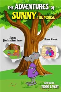 Adventures of Sunny the Mouse