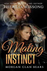 Mating Instinct (Morgan Clan Bears, Book 2)