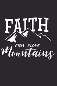 Faith Can Move Mountains