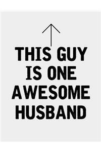 This Guy is one Awesome Husband