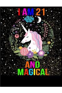I am 21 and Magical