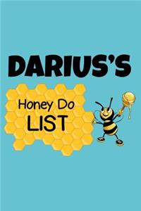 Darius's Honey Do List