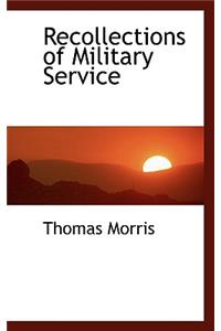Recollections of Military Service