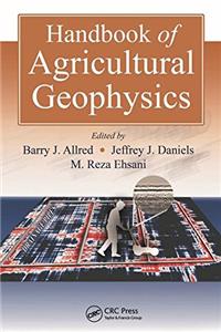 Handbook of Agricultural Geophysics