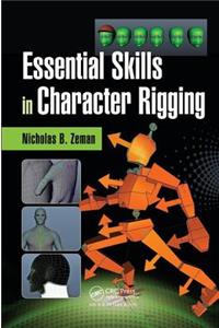 Essential Skills in Character Rigging