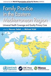 Family Practice in the Eastern Mediterranean Region