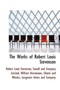 The Works of Robert Louis Stevenson