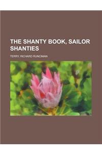 The Shanty Book, Sailor Shanties