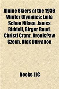 Alpine Skiers at the 1936 Winter Olympics