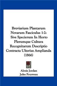 Breviarium Plantarum Novarum Fasciculus 1-2