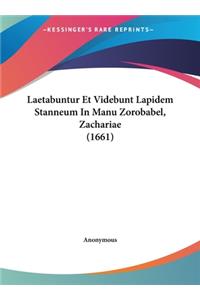 Laetabuntur Et Videbunt Lapidem Stanneum in Manu Zorobabel, Zachariae (1661)