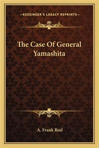 Case Of General Yamashita