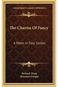 The Charms of Fancy