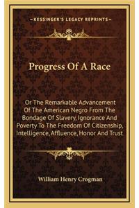 Progress Of A Race