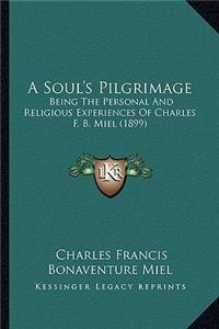 A Soul's Pilgrimage