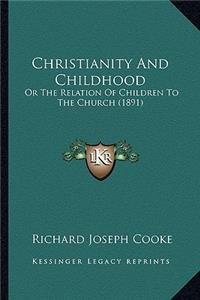 Christianity and Childhood