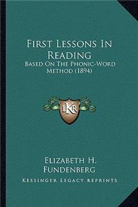 First Lessons in Reading