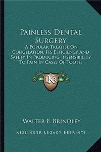 Painless Dental Surgery
