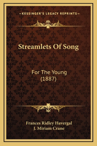 Streamlets of Song