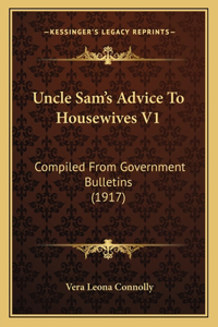 Uncle Sam's Advice To Housewives V1