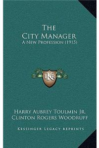 The City Manager