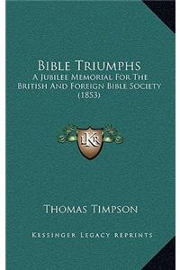 Bible Triumphs