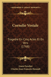 Cornelie Vestale