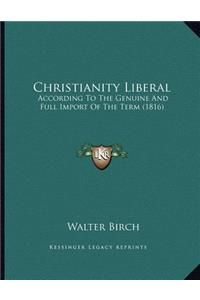 Christianity Liberal
