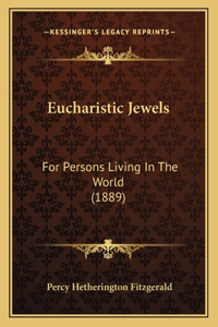 Eucharistic Jewels