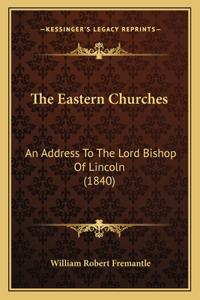 Eastern Churches