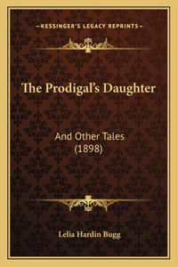 Prodigal's Daughter