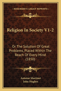 Religion In Society V1-2