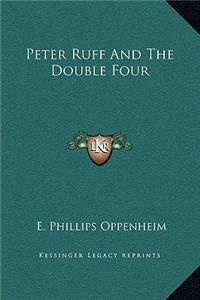 Peter Ruff And The Double Four